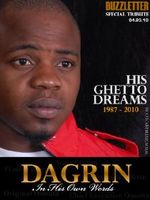 Dagrin R.I.P 